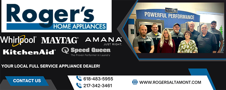 Roger's Home Appliances. We carry Whirlpool, Maytag, Amana just right, KitchenAid, and Speed Queen appliances. Your local full service  appliance dealer! Contact us by phone at 6 1 8 4 8 3 5 9 5 5 or 2 1 7 3 4 2 3 4 6 1. Visit us at rogersaltamont.com.