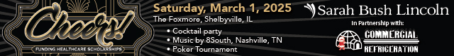 Sarah Bush Lincoln, in partnership with Commercial Refrigeration, will be hosting an event called Cheers - Funding Healthcare Scholarships - on Saturday, March 1, 2025 at the Foxmore in Shelbyville, Illinois. There will be a cocktail party, music by 8 South from Nashville Tennessee, and a poker tournament.